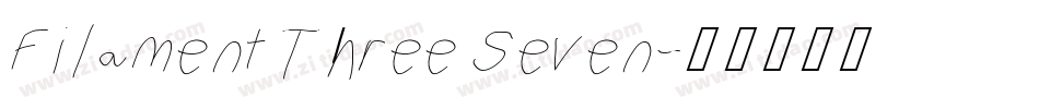 Filament Three Seven字体转换